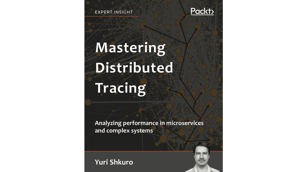 Book: Mastering Distributed Tracing